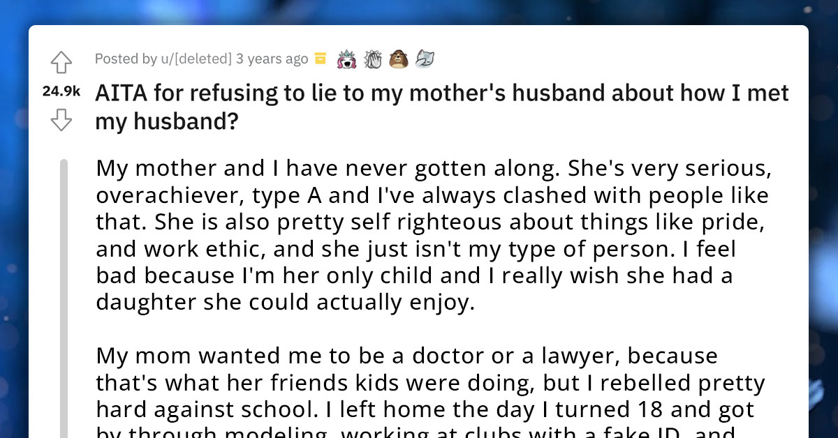 Woman Tells Her Mother’s New Husband The Controversial Story About How She Met Her Partner