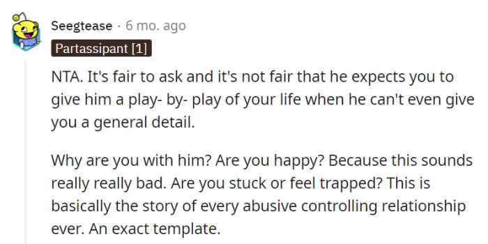 No blame on her, but if it's a one-sided play-by-play, it's time to wonder if she's in a relationship or a suspense thriller!