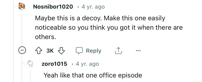 Or is it just a decoy with others secretly planted?