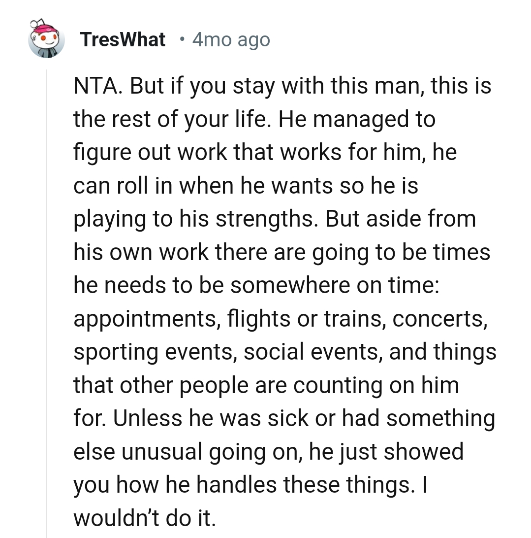 It only shows how he handles things.