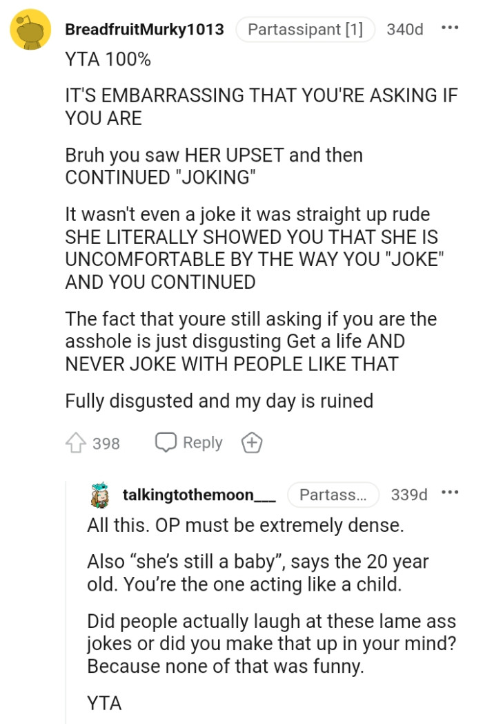 She literally showed the OP that she was uncomfortable with the way he joked