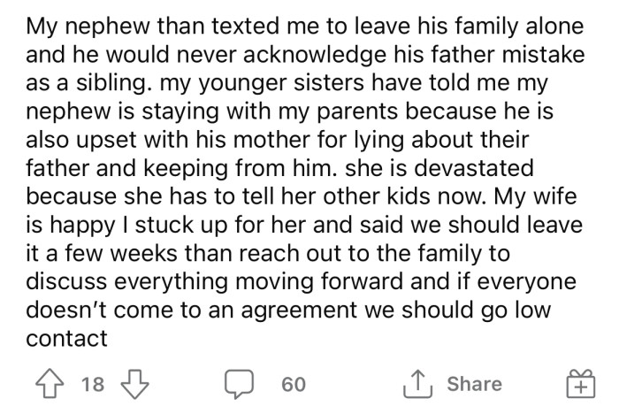 Not long after, the Redditor's nephew texted him, telling him to leave his family alone and that he would never accept OP's son as his brother.