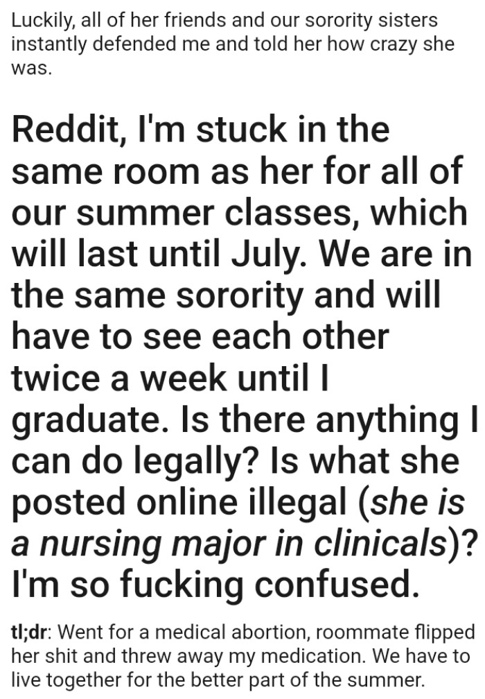 They are in the same sorority and will have to see each other twice a week until the OP graduates