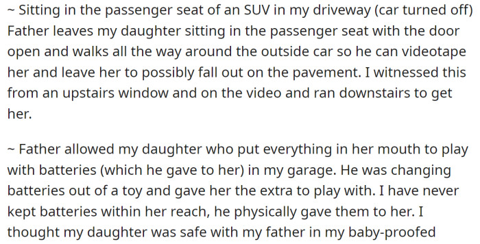 Her father showed poor judgment multiple times: