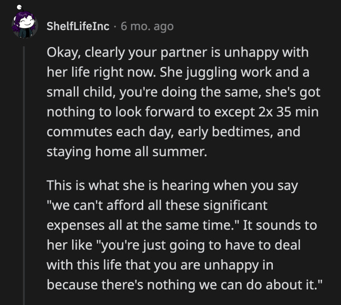 Some suggested that there may be something else going on that made OP's girlfriend unhappy.