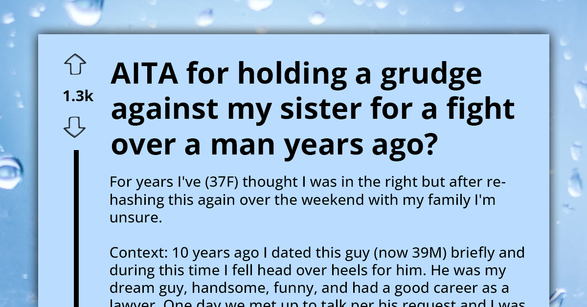 Woman Faces Decade Of Family Estrangement For Marrying Man Her Sister Dated For Three Weeks