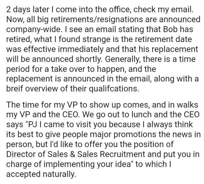 Bob's retirement date was effective immediately