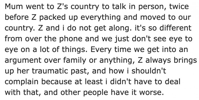 When the girlfriend finally moved in with the OP and her mom, things turned different.