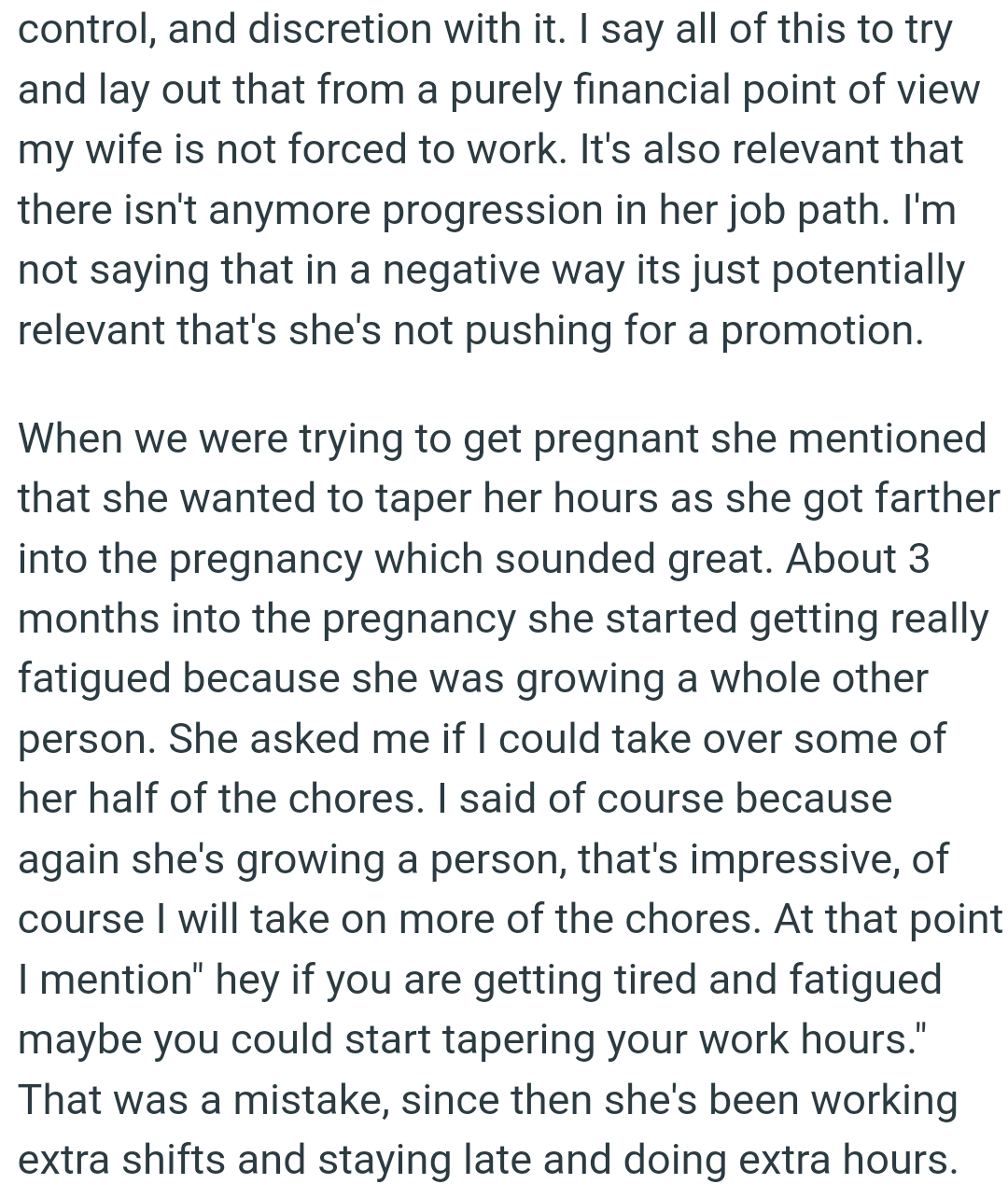 She asked the OP if he could take over some of her half of the chores