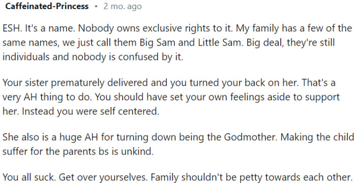 OP was wrong to turn his back on his sister during her difficult time of premature delivery