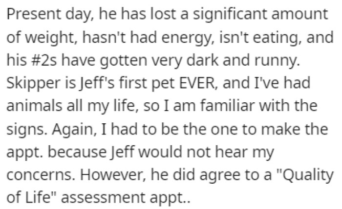 Skipper lost a lot of weight in a short time, and he's barely been eating