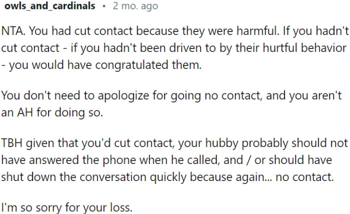 Cutting off contact with family members who exhibited hurtful behavior was necessary for OP's well-being
