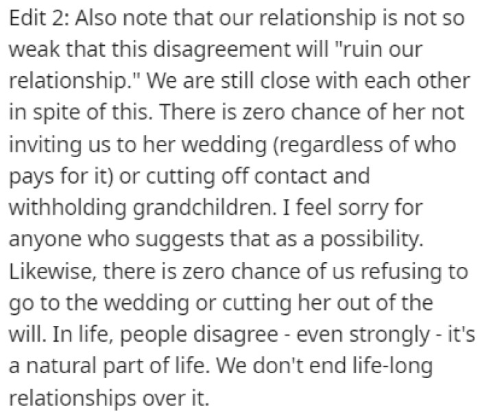 OP wanted to point out that his relationship with his daughter isn't going to crumble over this