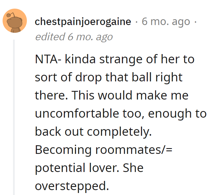 Dropping romantic hints in roommate talks? It's like bringing a date to a job interview.