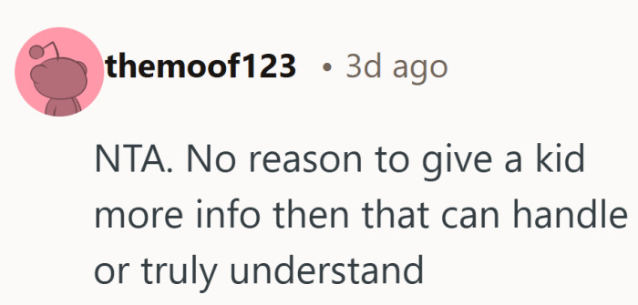 Age matters when it comes to how much truth someone can truly hold.