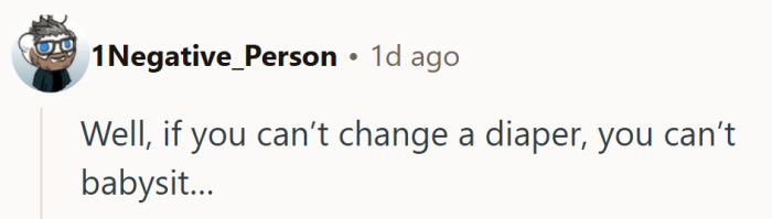 Straight to the point — diaper duty isn’t optional, it’s the job description.