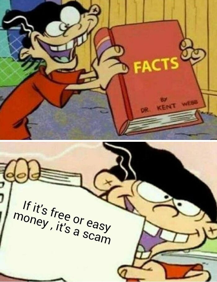 25. This Is A Truth That Needs To Be Said: Don't Fall So Easily For Those Cheap Emails, Guys