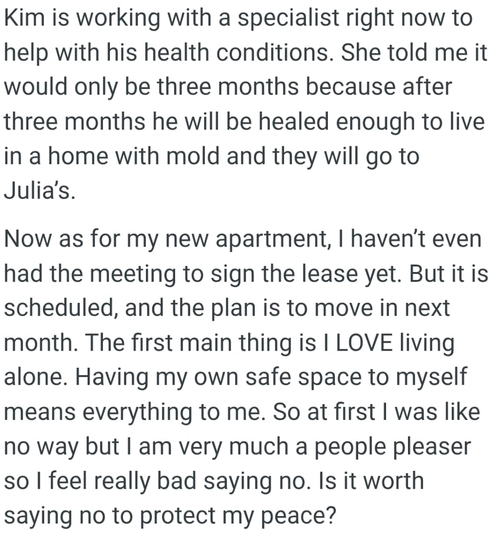 She says that after three months, he will be healed enough to live in a home with mold