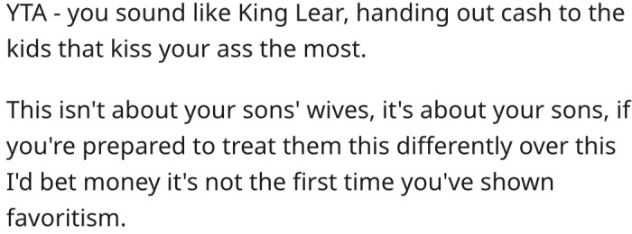 4. She is trying to control her sons with money.