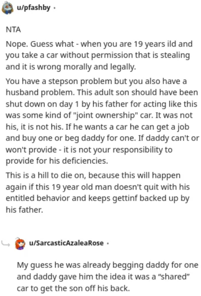 The stepson is already 19, so he's already liable.