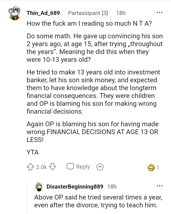 OP is blaming his son for making wrong financial decisions