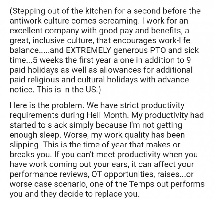 The OP has strict productivity requirements during Hell Month