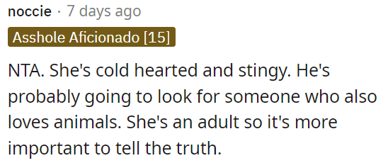 The woman lacks empathy and is tight-fisted.