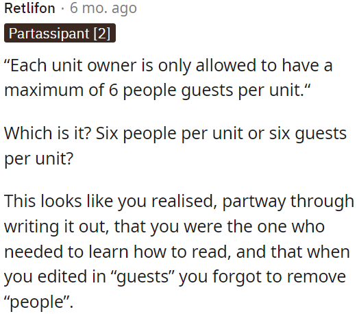 The rule allows each unit owner to have a maximum of 6 guests per unit.