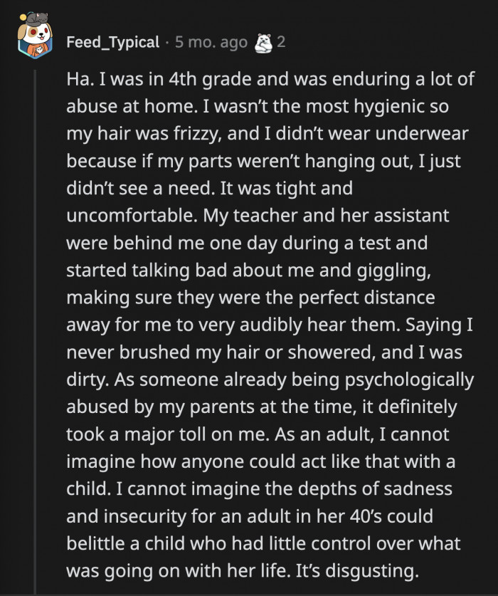 4. I cannot even begin to digest how a 4th grader felt when they overheard those disgusting things