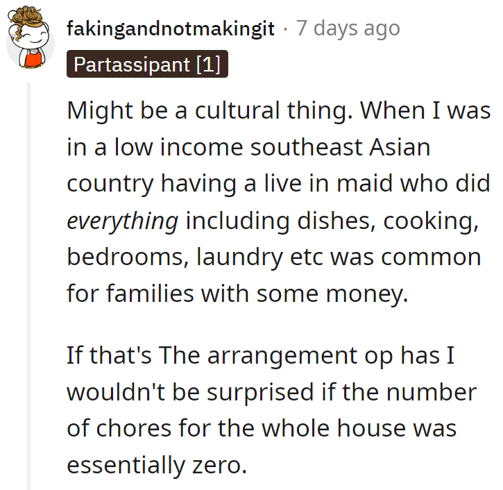 Seems like their house was on autopilot! Chores? More like chore-no!