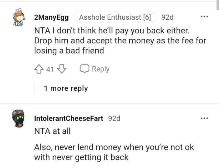 Accepting the money as the fee for losing a bad friend