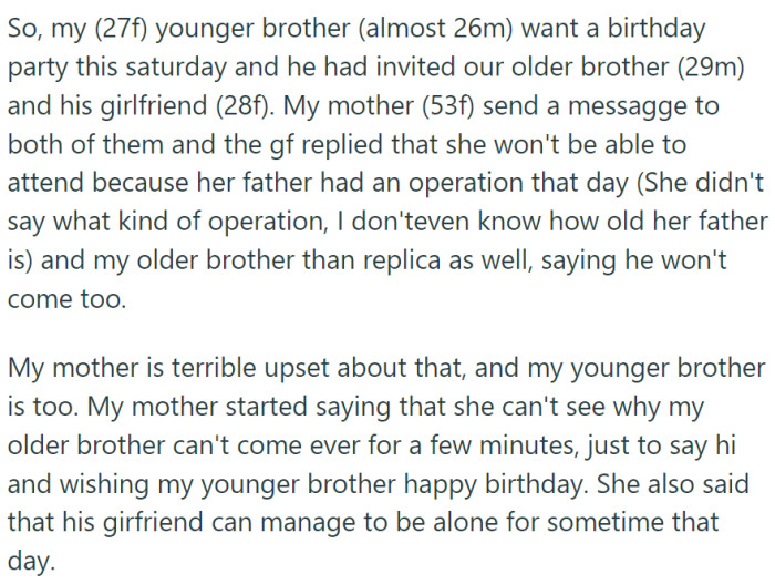 OP's younger brother was throwing a birthday party and invited their older brother and his girlfriend.