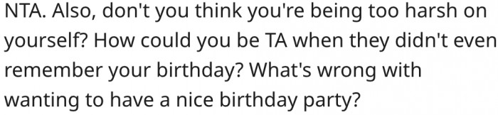 5. She's being too harsh on herself.