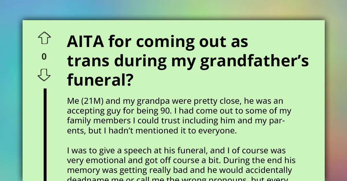Man Picks Grandpa’s Funeral As Perfect Place To Come Out, Wonders Why People Are Mad