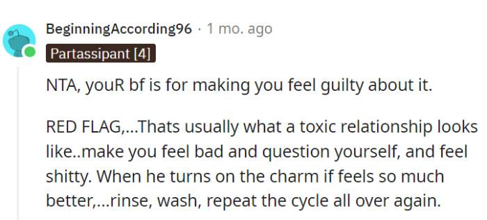 OP's BF's guilt-tripping prowess is remarkable.