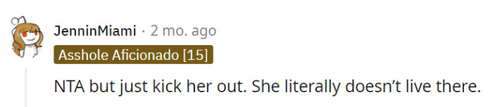 Simple as that. She doesn't live there!