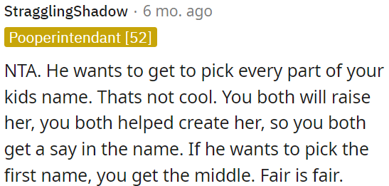 Both parents should have a say in choosing the child's name.
