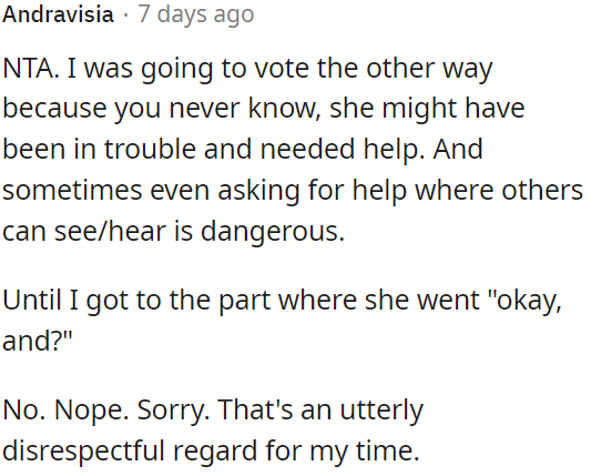 She showed disrespect for OP's time by saying 