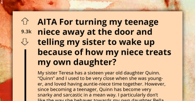 Redditor Asks If She's An A**hole For Turning Teenage Niece Away Because Of Her Bad Behavior