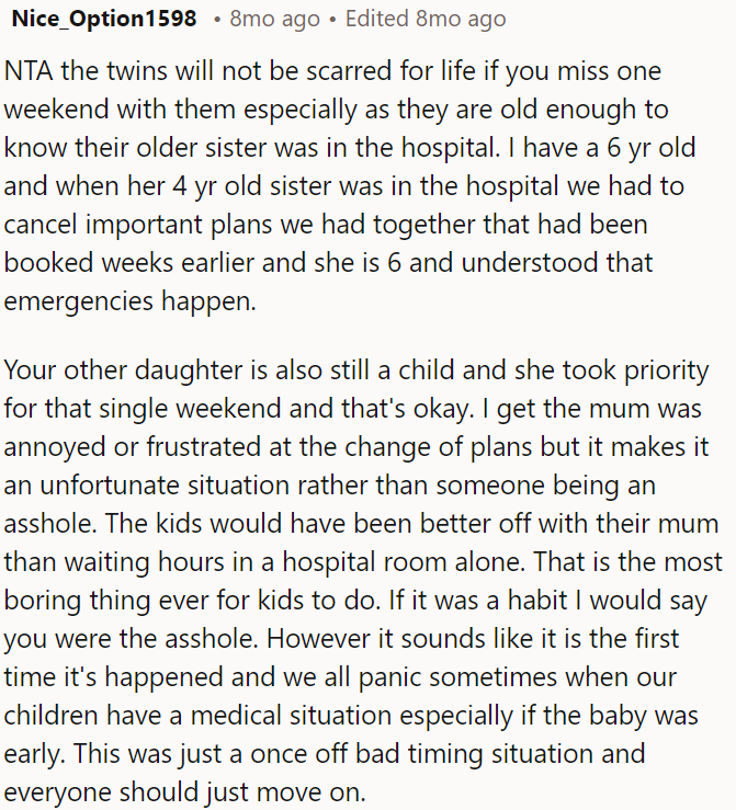 Missing one weekend with the twins isn't traumatic, especially since they're old enough to understand emergencies.