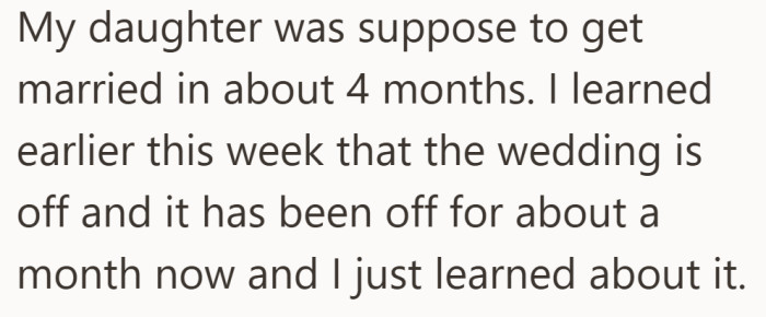 The relationship had already ended, but the news never reached him. He learned the wedding was canceled long after it happened.