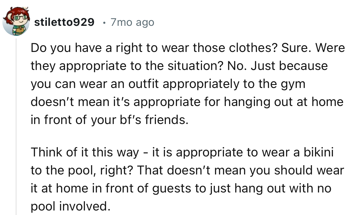 “Do You Have a Right to Wear Those Clothes? Sure. Were They Appropriate to the Situation? No.”