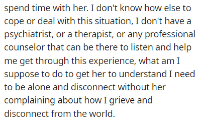 OP Doesn't Know Any Other Way to Cope with His Situation