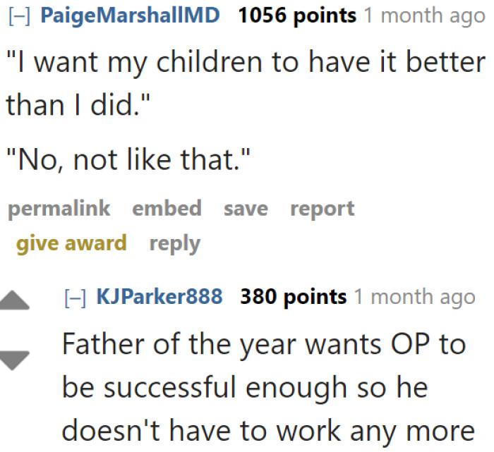 The OP's dad deserves to be nominated for Father of the Year. /s