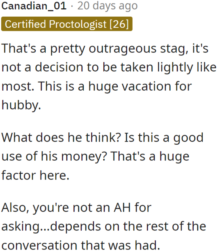 It's an extremely expensive trip that needs careful consideration. The OP isn't the a-hole for attempting to stop her husband.