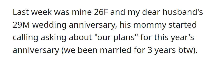 OP and her 29-year-old husband marked their third anniversary. His mom asked about their plans for the occasion.