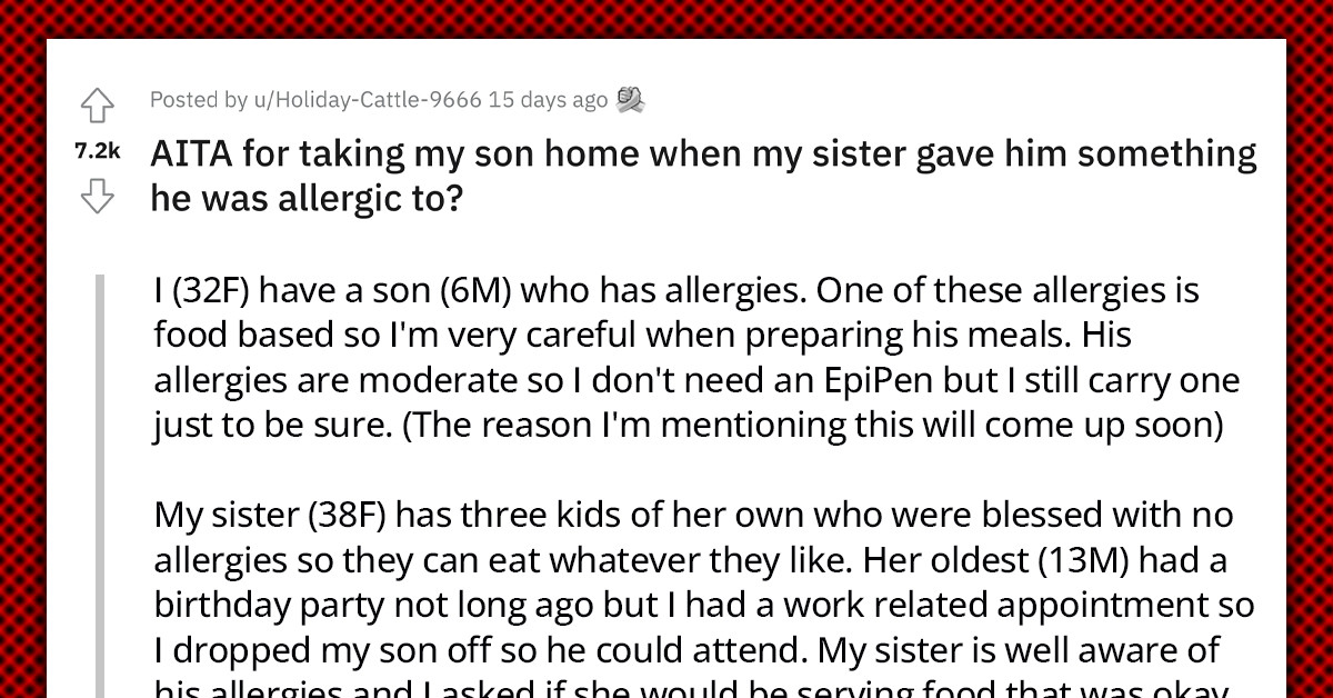 Woman Intends To Sue Her Sister Because She Purposely Gave Her Son Something He's Allergic To