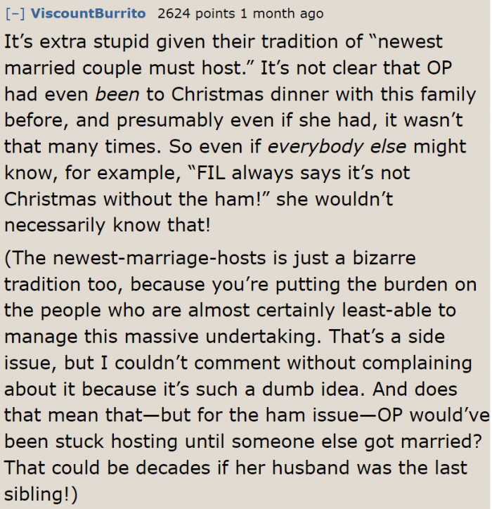 It's because of the family tradition that the in-laws didn't get to eat ham on Christmas.