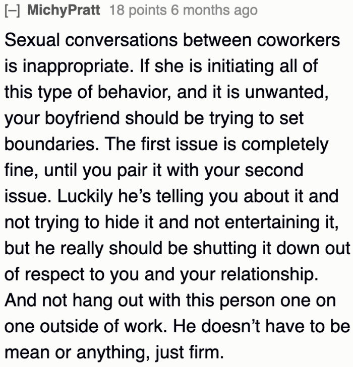 The boyfriend needs to be firm about his boundaries. He doesn't have to be mean when setting them.