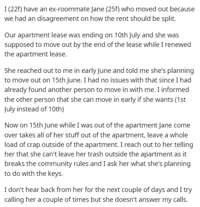 OP begins explaining the situation with her ex-roommate and the timeline of when she was supposed to leave.